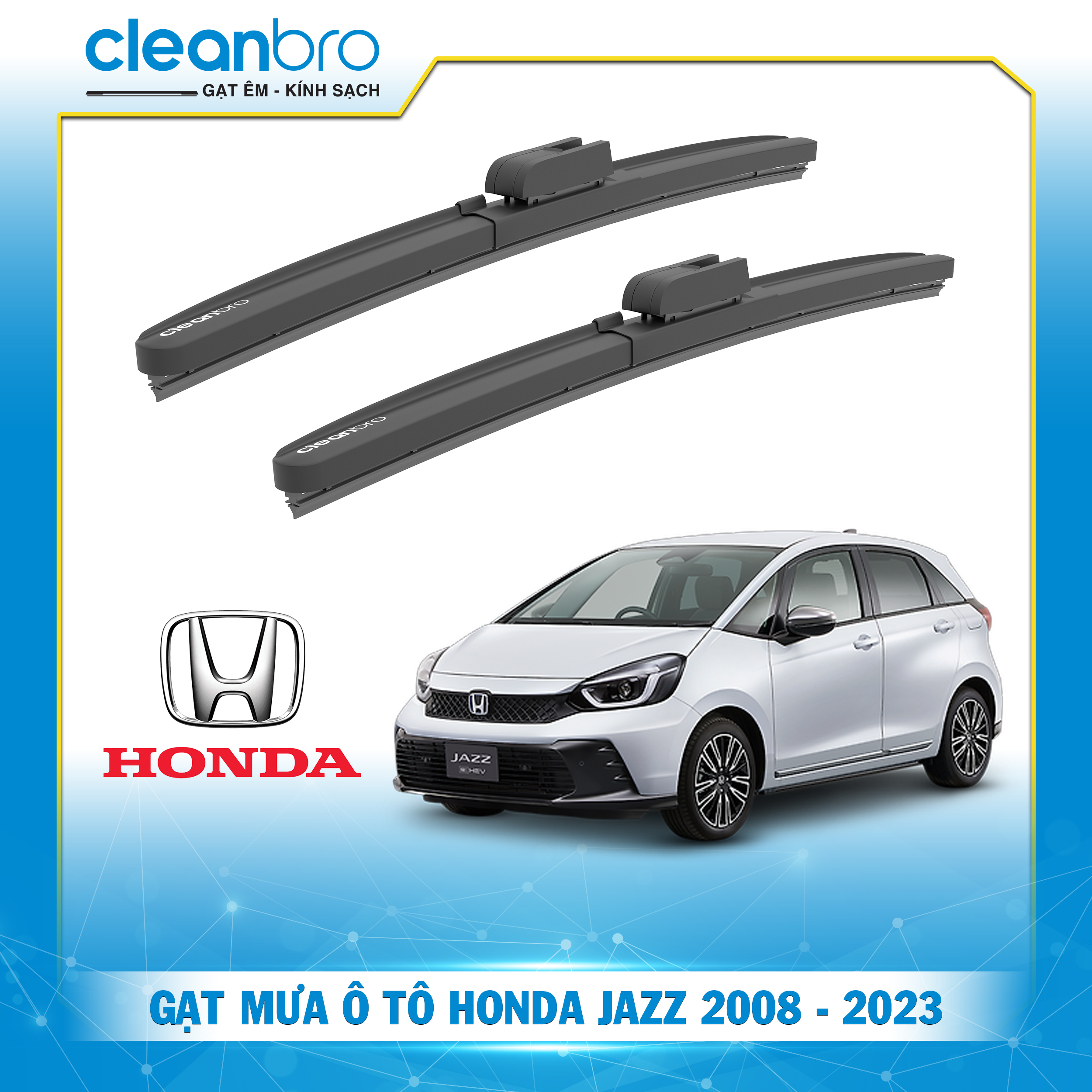 Gạt mưa ô tô hiệu ứng lá sen Honda Jazz [2008-2023+]